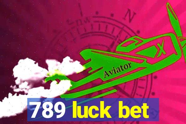 789 luck bet